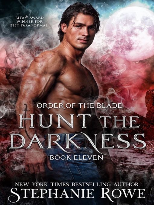 Title details for Hunt the Darkness by Stephanie Rowe - Wait list
